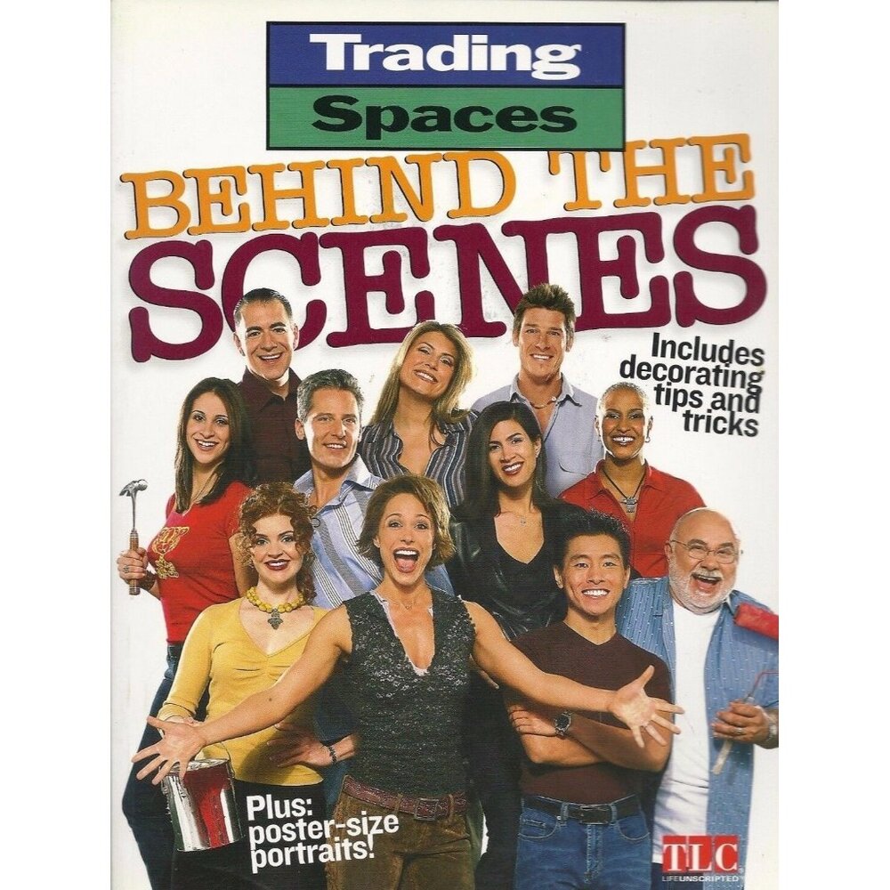 Trading Spaces:Trading Spaces Behind the Scenes 2003, Paperback